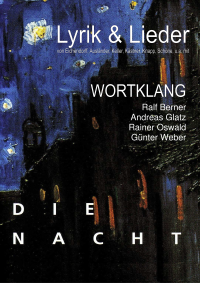 Lyrik & Lieder zur Nacht